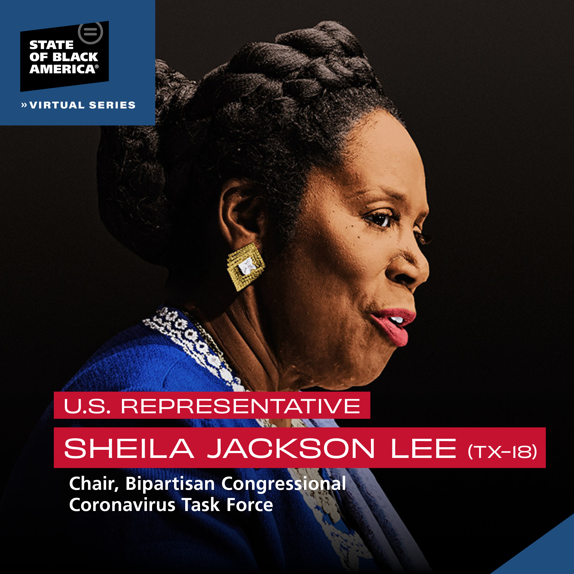 . Representative Sheila Jackson Lee 